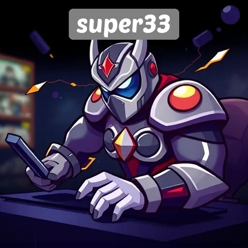 Keunggulan Super33 Dalam Menyediakan Game Berkualitas
